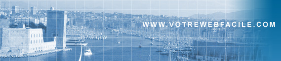 L'entr�e du port de Marseille - votrewebfacile, cr�ation de site internet sur Marseille et sa r�gion